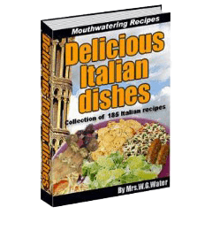 185 delicious Italian dishes