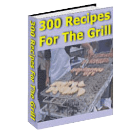 300 grill recipes
