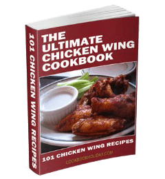 101 The Ultimate Chicken Wings Cookbook